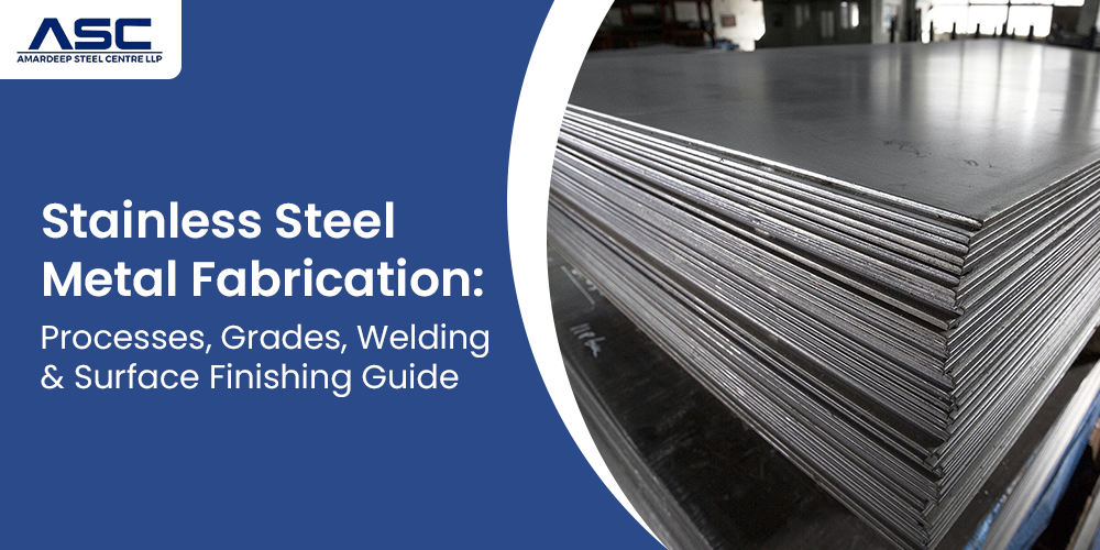 Stainless Steel Metal Fabrication Guide